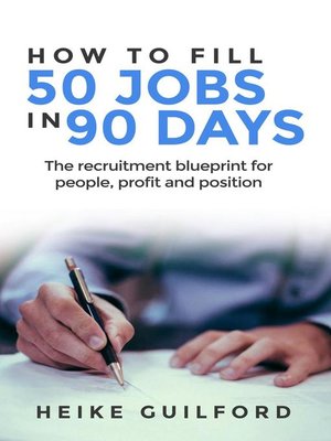 cover image of How to Fill 50 Jobs In 90 Days